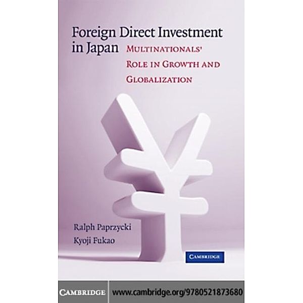 Foreign Direct Investment in Japan, Ralph Paprzycki