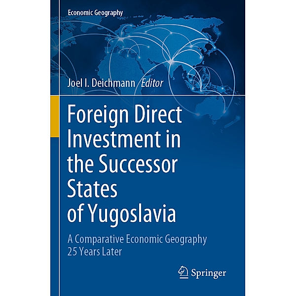 Foreign Direct Investment in the Successor States of Yugoslavia