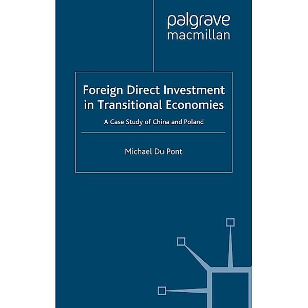 Foreign Direct Investment in Transitional Economies, Michael Du Pont