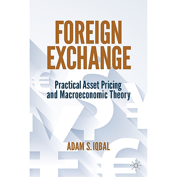 Foreign Exchange, Adam S. Iqbal