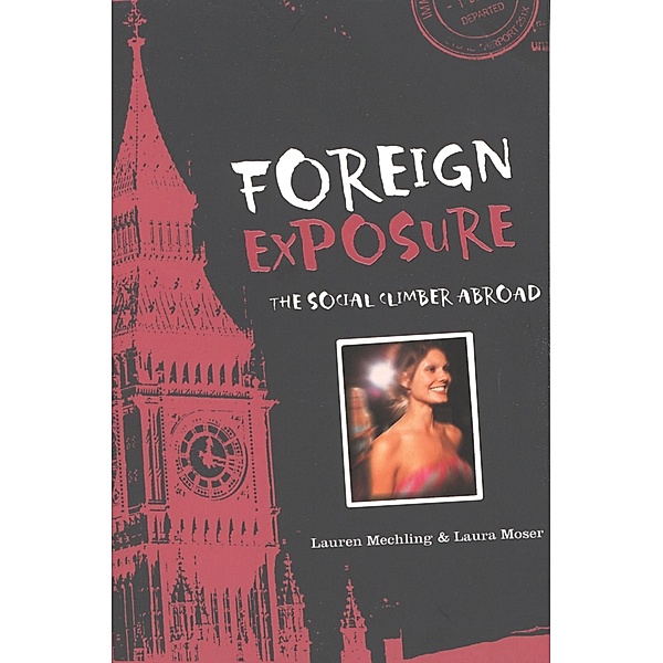 Foreign Exposure, Lauren Mechling