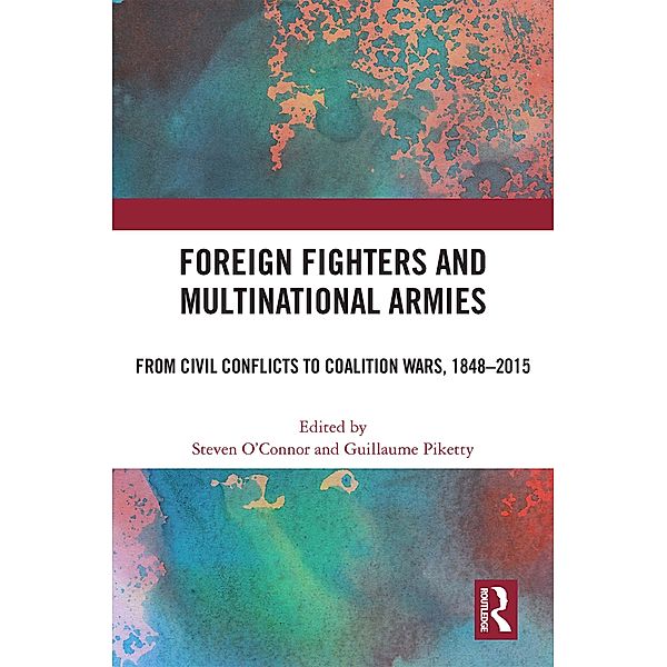 Foreign Fighters and Multinational Armies