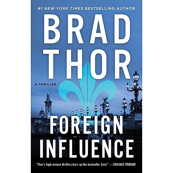 Foreign Influence, Brad Thor