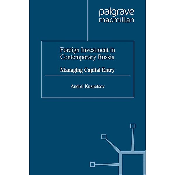 Foreign Investment in Contemporary Russia, A. Kuznetsov