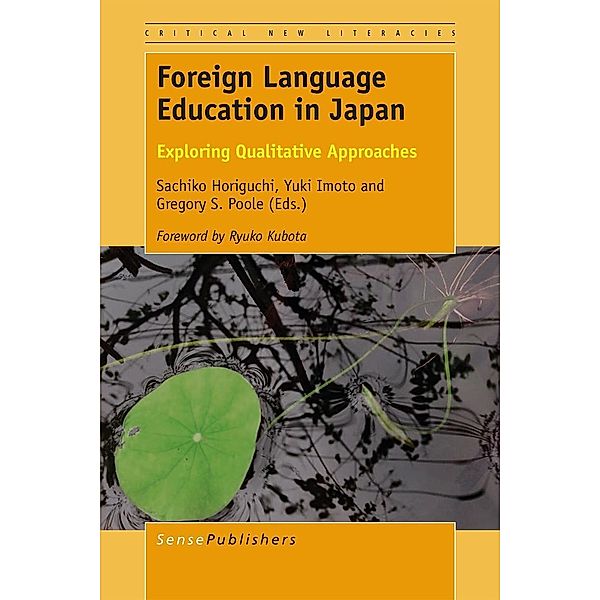 Foreign Language Education in Japan / Critical New Literacies: The Praxis of English Language Teaching and Learning (PELT)