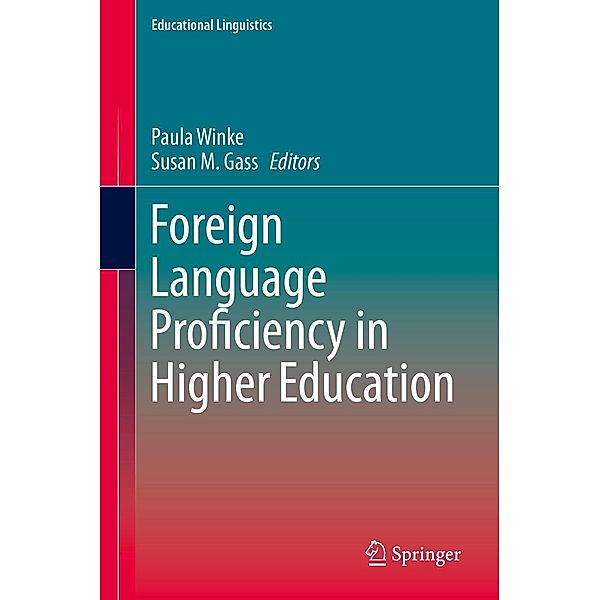Foreign Language Proficiency in Higher Education / Educational Linguistics Bd.37