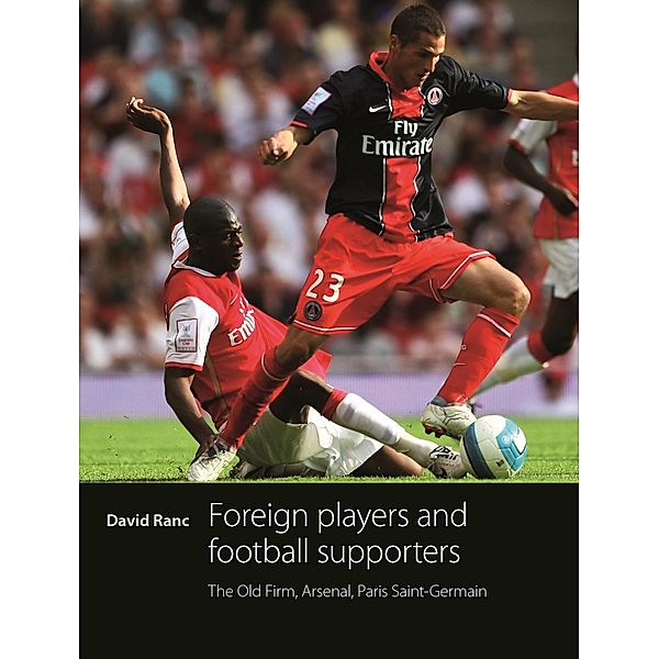 Foreign players and football supporters, David Ranc
