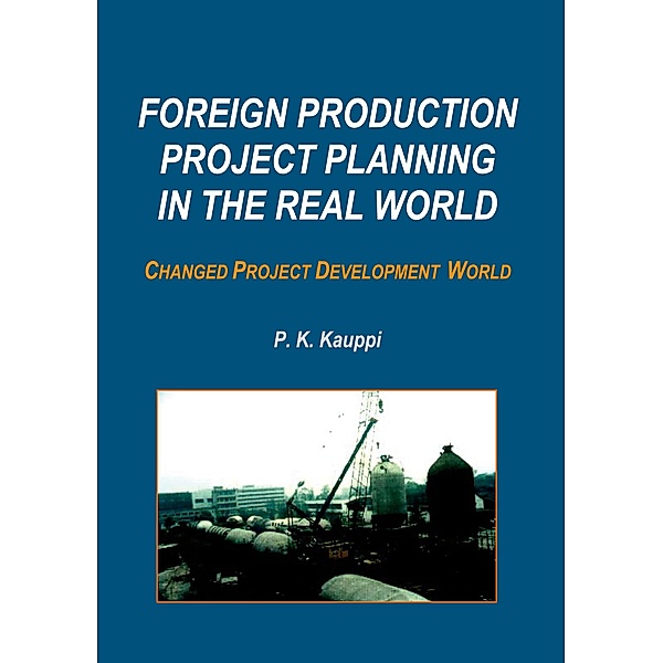 Foreign Production Project Planning In The Real World, P. K. Kauppi