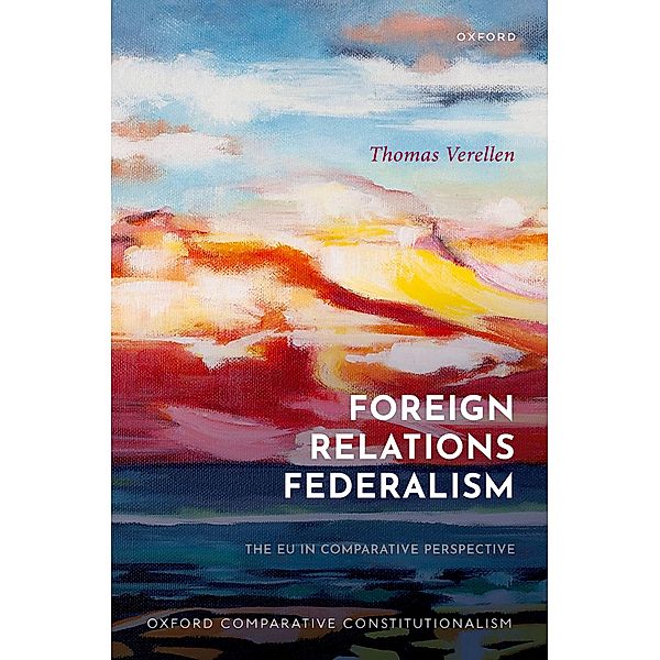 Foreign Relations Federalism, Thomas Verellen