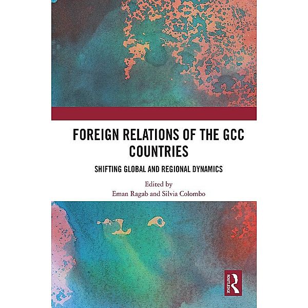 Foreign Relations of the GCC Countries