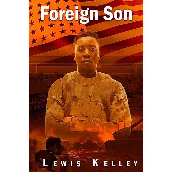 Foreign Son (Auslander, #1) / Auslander, Lewis Kelley