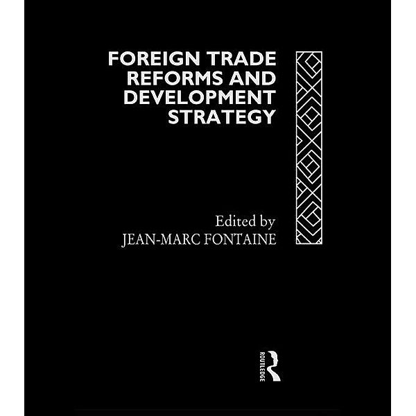 Foreign Trade Reforms and Development Strategy, Jean-Marc Fontaine