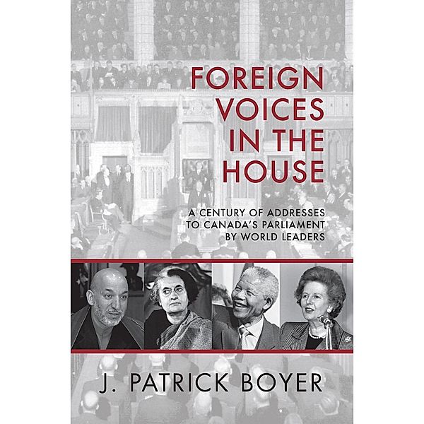 Foreign Voices in the House, J. Patrick Boyer