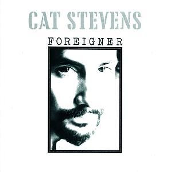 Foreigner, Cat Stevens