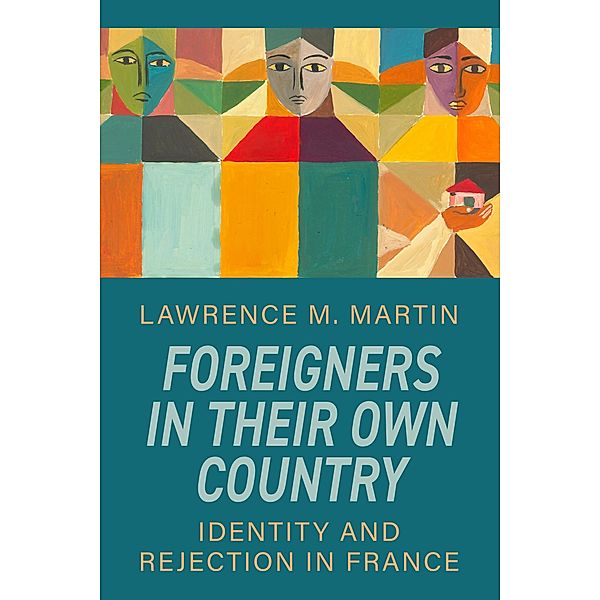 Foreigners in Their Own Country, Lawrence M. Martin