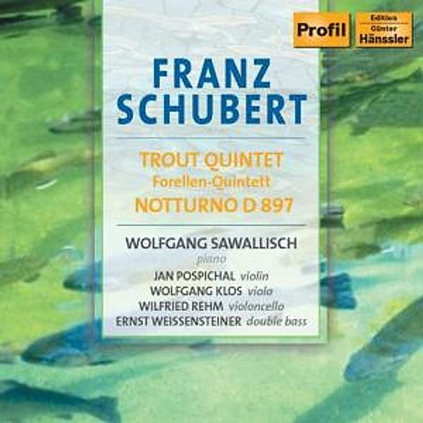 Forellenquintett/Notturno, W. Sawallisch, J. Pospichal, W. Klos