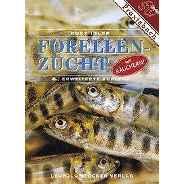 Forellenzucht, Kurt Igler, Helga Bültermann