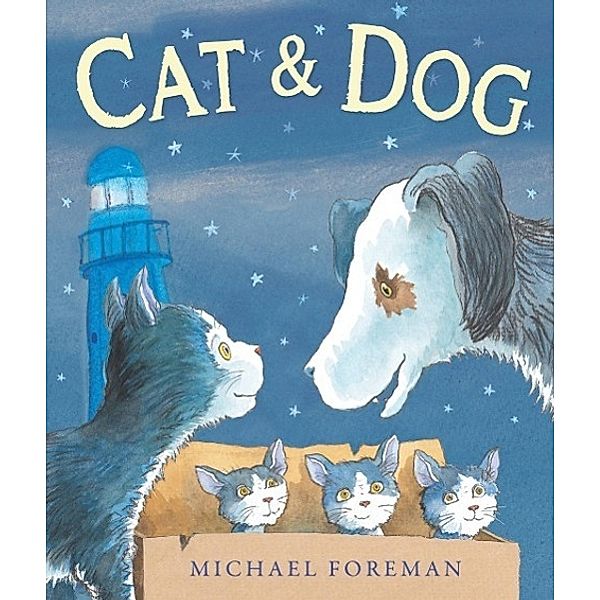 Foreman, M: Cat and Dog, Michael Foreman
