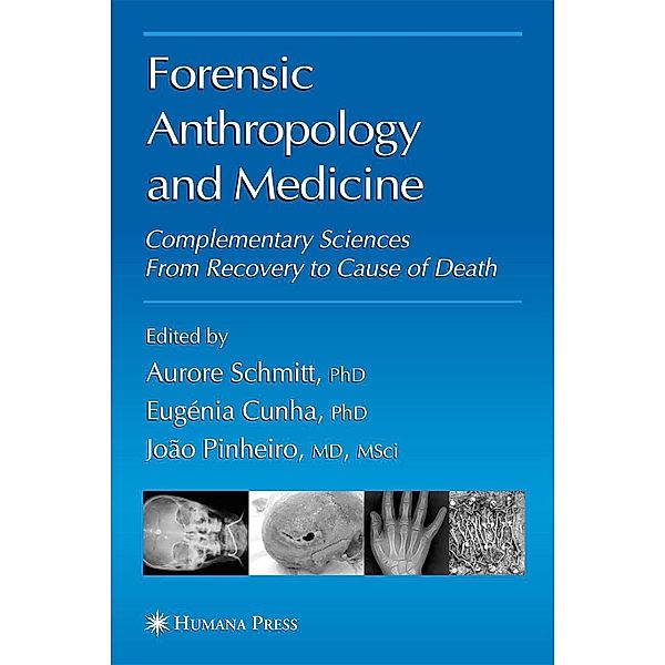 Forensic Anthropology and Medicine