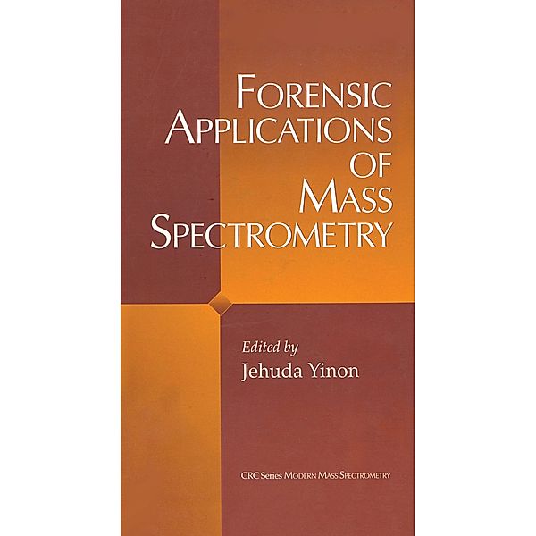 Forensic Applications of Mass Spectrometry