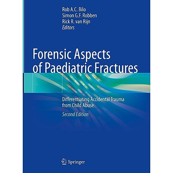 Forensic Aspects of Paediatric Fractures