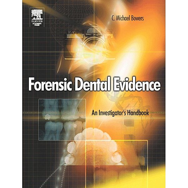 Forensic Dental Evidence