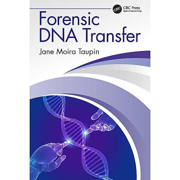 Forensic DNA Transfer, Jane Moira Taupin