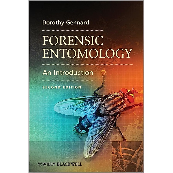 Forensic Entomology, Dorothy Gennard