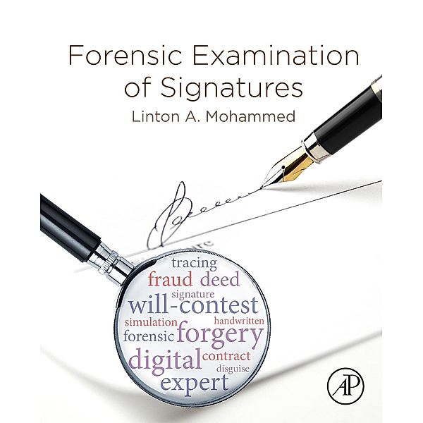 Forensic Examination of Signatures, Linton A. Mohammed