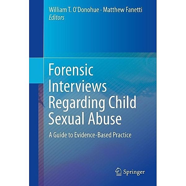 Forensic Interviews Regarding Child Sexual Abuse