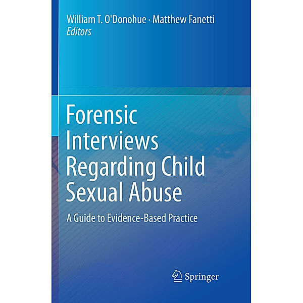 Forensic Interviews Regarding Child Sexual Abuse