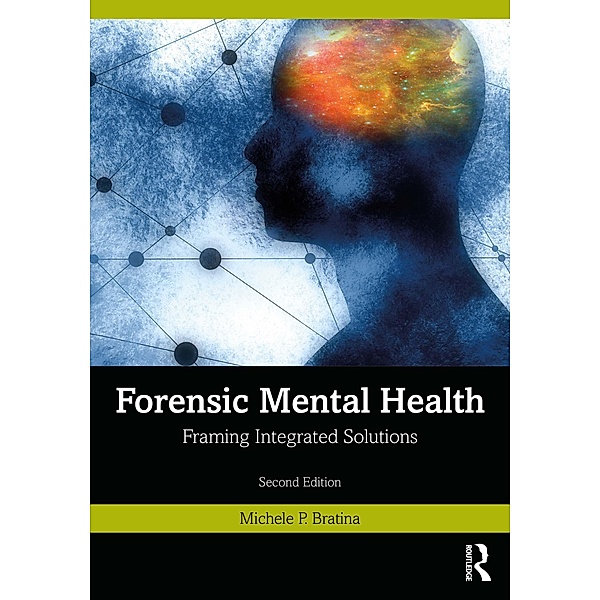 Forensic Mental Health, Michele P. Bratina