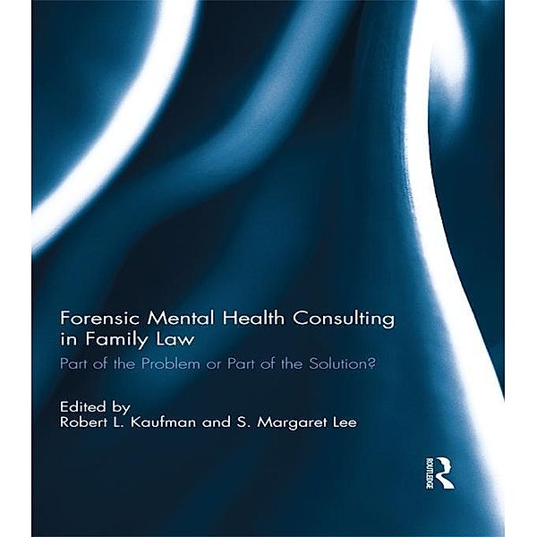 Forensic Mental Health Consulting in Family Law