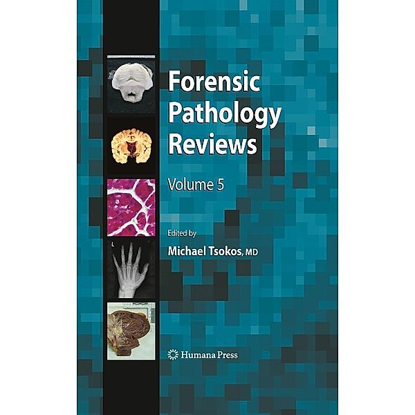 Forensic Pathology Reviews 5 / Forensic Pathology Reviews Bd.5