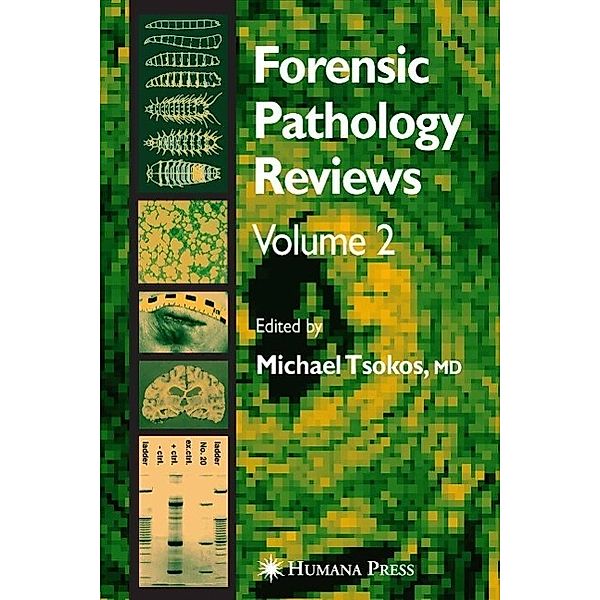 Forensic Pathology Reviews Vol 2 / Forensic Pathology Reviews Bd.2