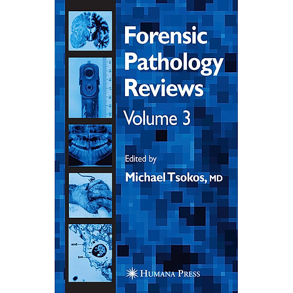 Forensic Pathology Reviews Vol    3