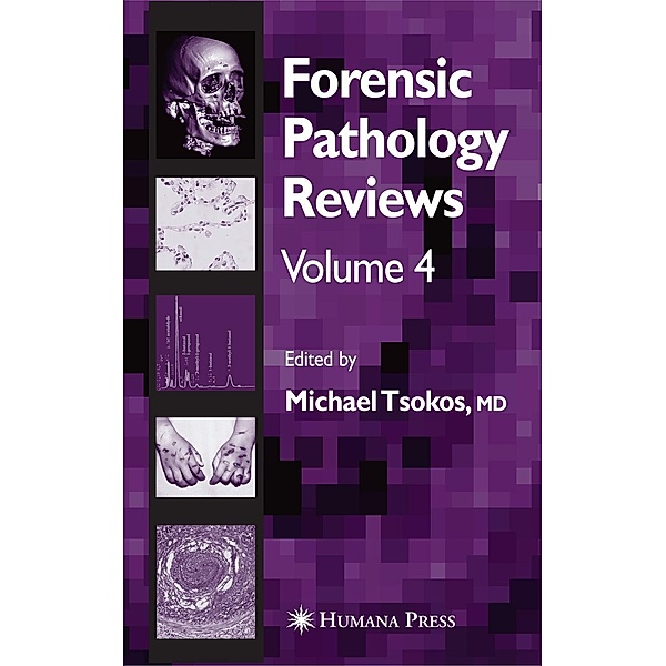 Forensic Pathology Reviews Vol 4 / Forensic Pathology Reviews Bd.4