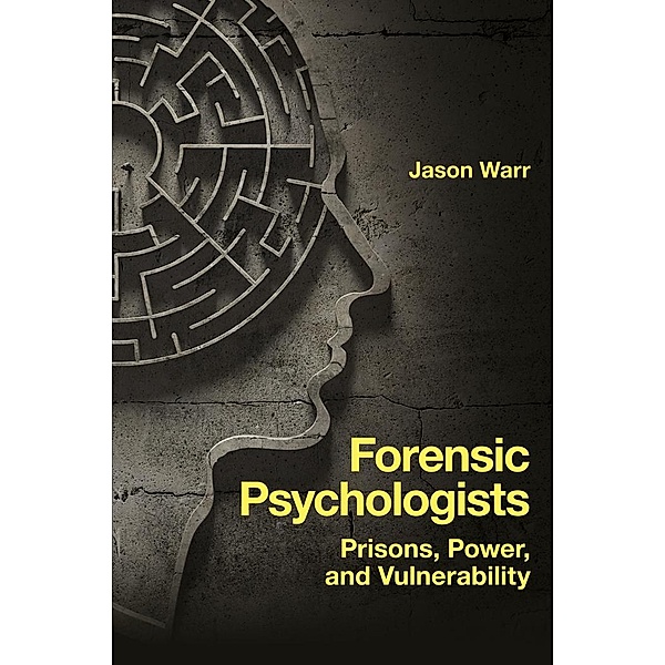 Forensic Psychologists, Jason Warr