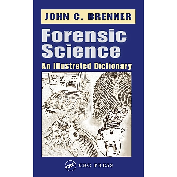 Forensic Science, John C. Brenner