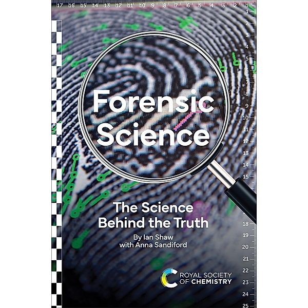 Forensic Science, Ian Shaw, Anna Sandiford