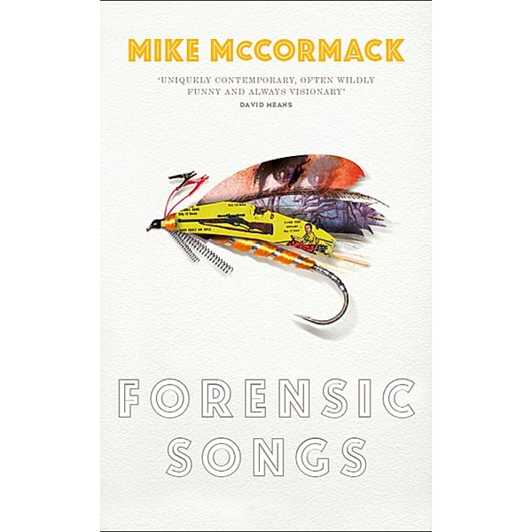 Forensic Songs, Mike McCormack