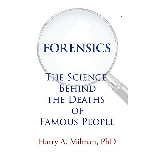 Forensics, Harry A. Milman