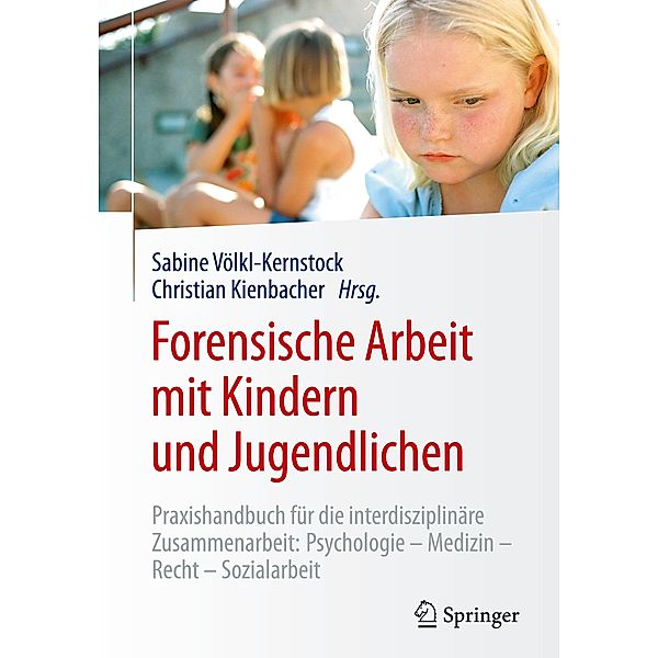 Forensische Arbeit mit Kindern und Jugendlichen