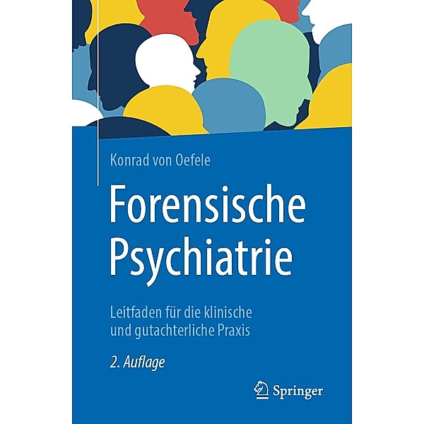 Forensische Psychiatrie, Konrad von Oefele