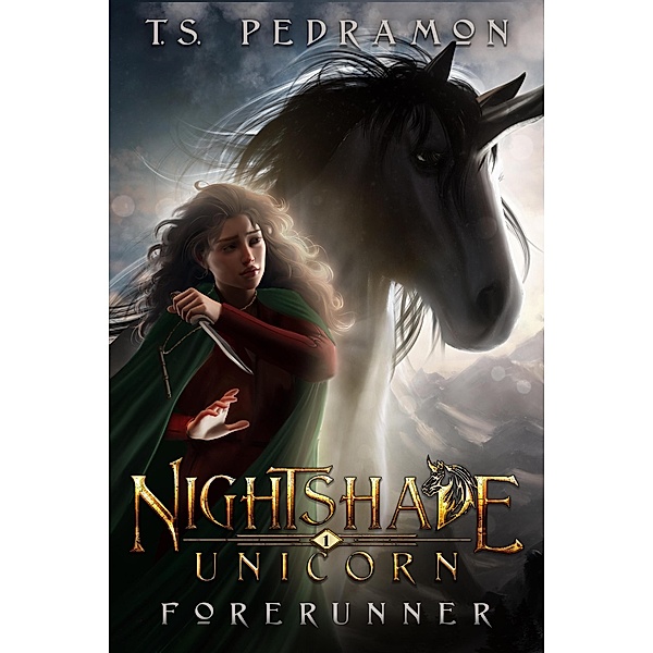 Forerunner (Nightshade Unicorn, #1) / Nightshade Unicorn, T. S. Pedramon