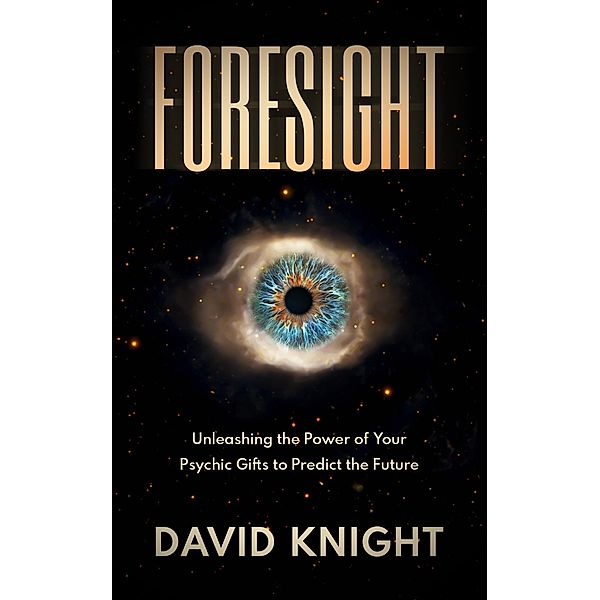 Foresight, David Knight
