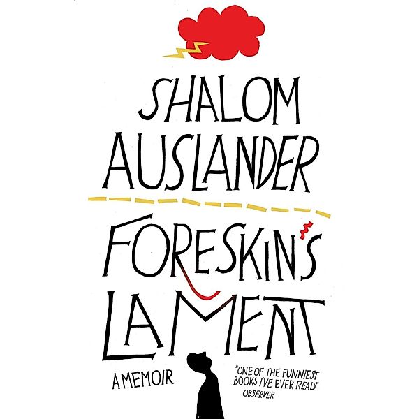 Foreskin's Lament, Shalom Auslander