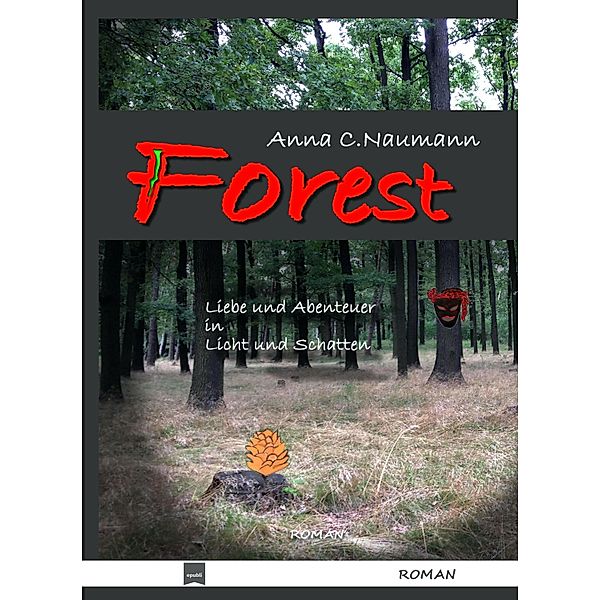 Forest, Anna C. Naumann