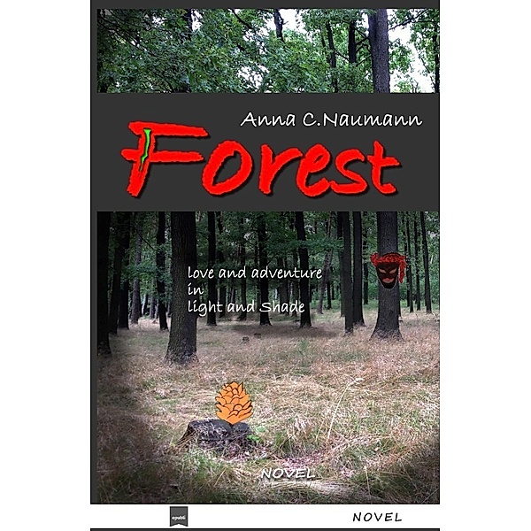 FOREST, Anna C. Naumann