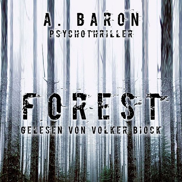 Forest, Anna Baron